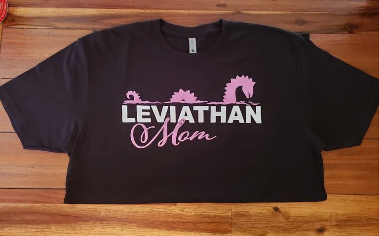Leviathan Mom T-Shirt - Culture Proof
