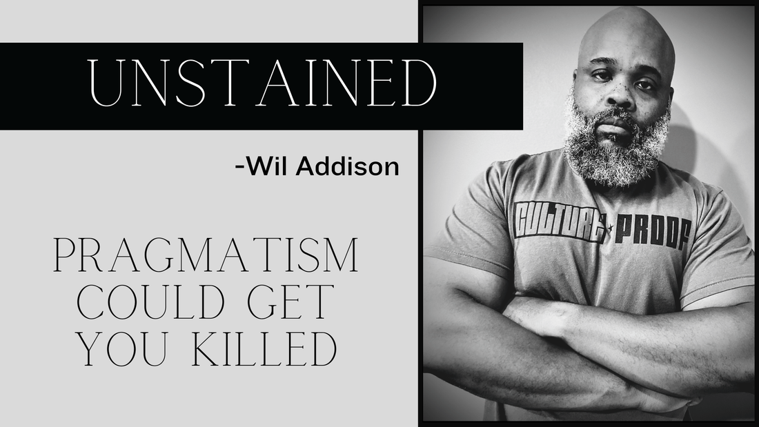 Pragmatism Could Get You Killed