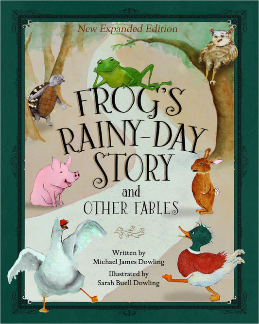 Frog's Rainy Day Story and Other Fables Book [New Expanded Edition] - Culture Proof